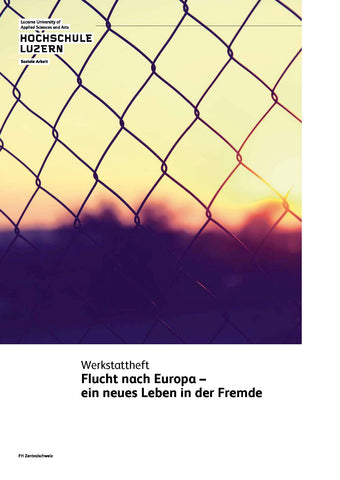 Flucht nach Europa – ein neues Leben in der Fremde
