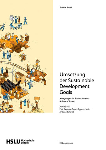 Umsetzung der Sustainable Development Goals – Anregungen für Soziokulturelle Animator*innen