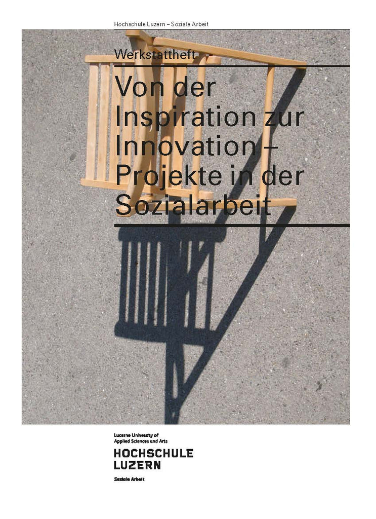 Von der Inspiration zur Innovation – Projekte in der Sozialarbeit