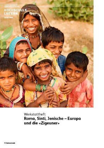 Roma, Sinti, Jenische – Europa und die «Zigeuner»